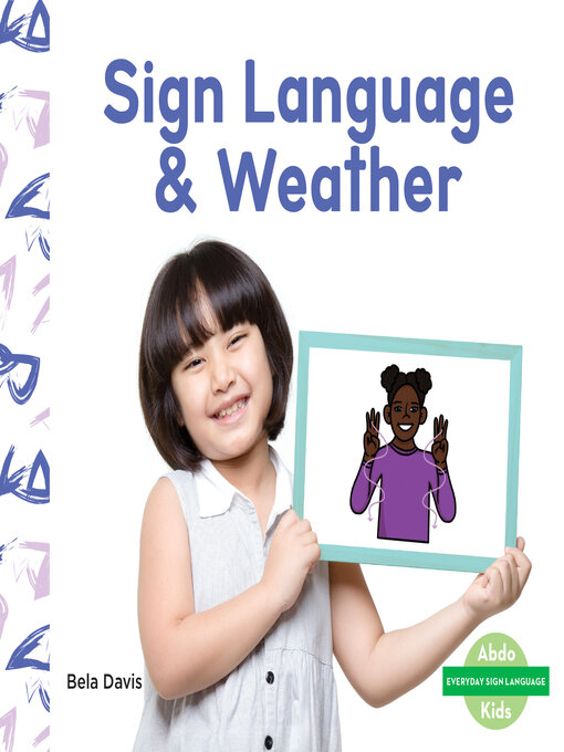 Title details for Sign Language & Weather by Bela Davis - Available